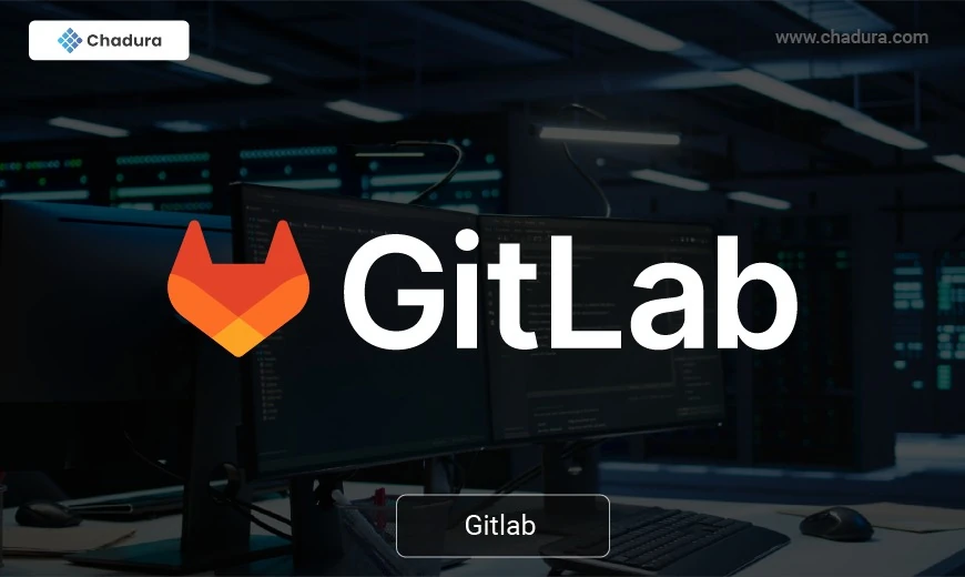 GitLab: The Ultimate DevOps Platform  -  A Complete Overview